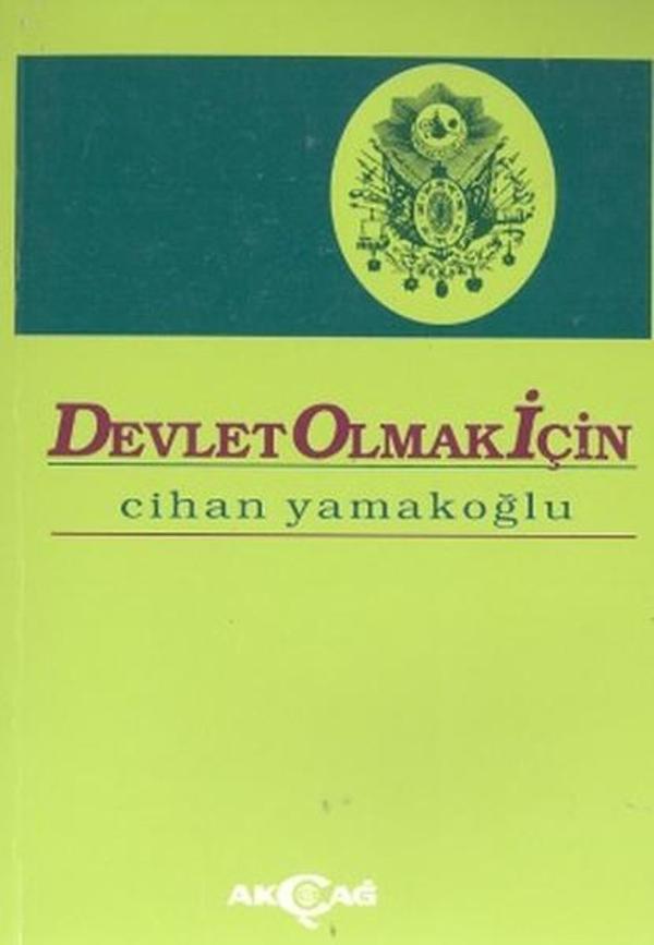 Devlet Olmak İçin - Akçağ Yayınları - Image 1