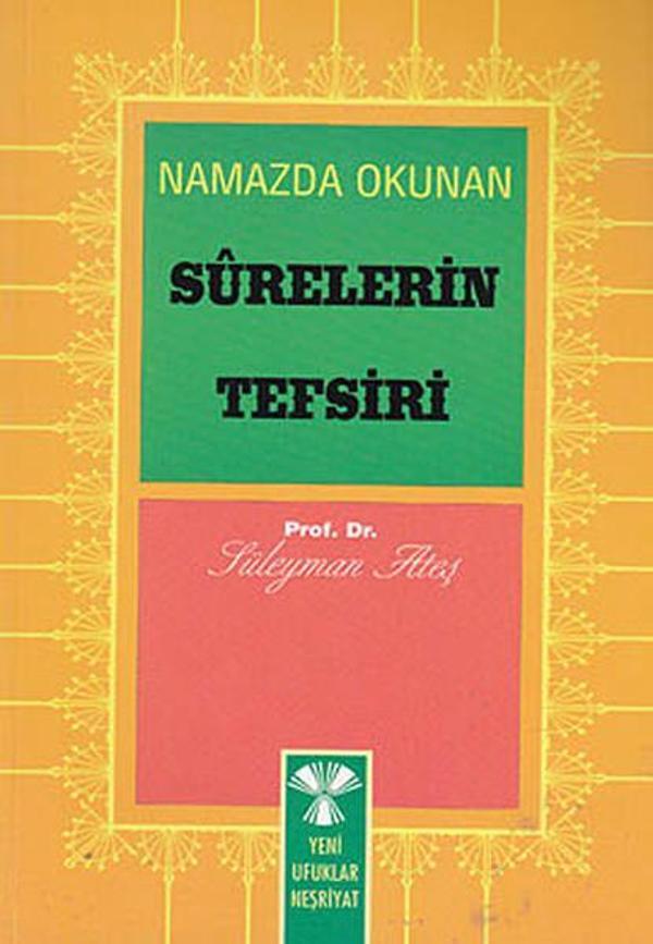 Namazda Okunan Surelerin Tefsiri - Yeni Ufuklar Neşriyat - Image 1