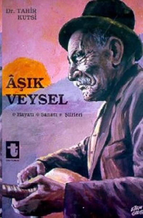 Aşık Veysel Hayatı Sanatı Şiirleri - Toker Yayınları - Image 1