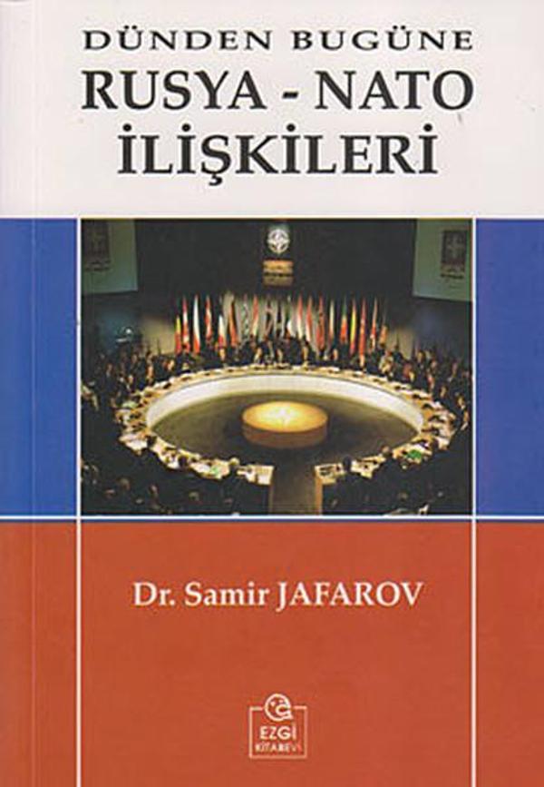 Dünden Bugüne Rusya-Nato İlişkileri - Ezgi Kitabevi Yayınları - Image 1