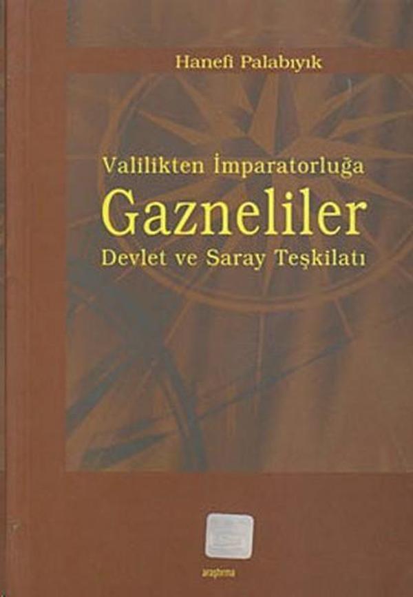 Valilikten İmparatorluğa Gazneliler - Araştırma Yayıncılık - Image 1