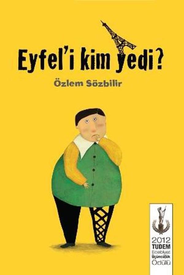 Eyfel'i Kim Yedi? - Tudem Yayınları - Image 1