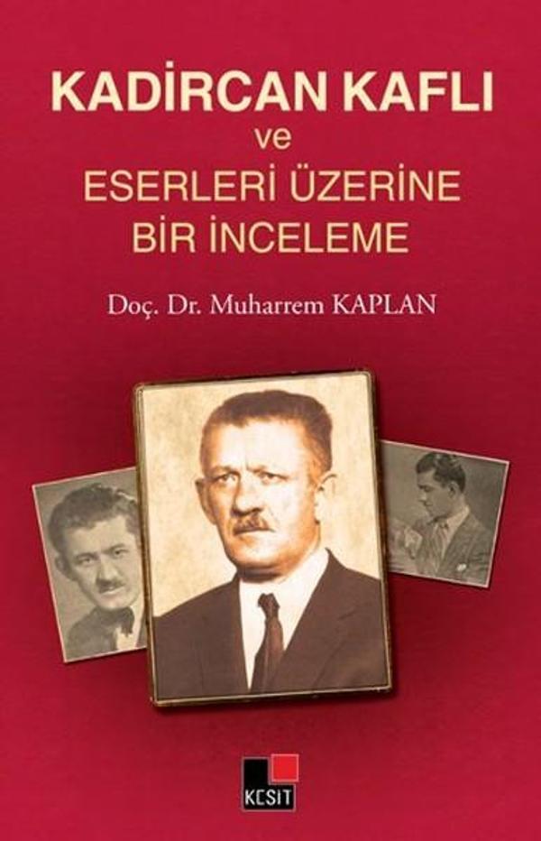 Kadircan Kaflı ve Eserleri Üzerine Bir İnceleme - Kesit Yayınları - Image 1