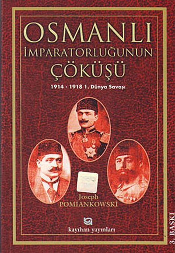 Osmanlı İmparatorluğunun Çöküşü - Kayıhan Yayınları - Image 1