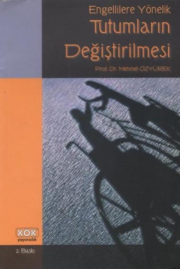 Engellilere Yönelik Tutumların Değiştirilmesi - Kök Yayıncılık - Image 1
