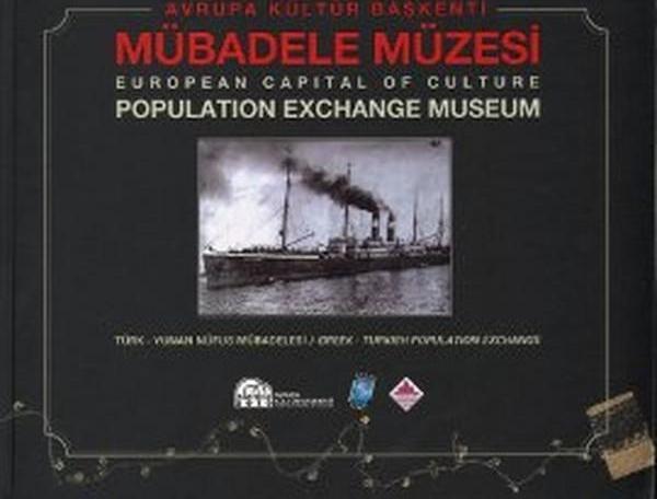Avrupa Kültür Başkenti Mübadele Müzesi - Lozan Mübadilleri Vakfı Yayınevi - Image 1