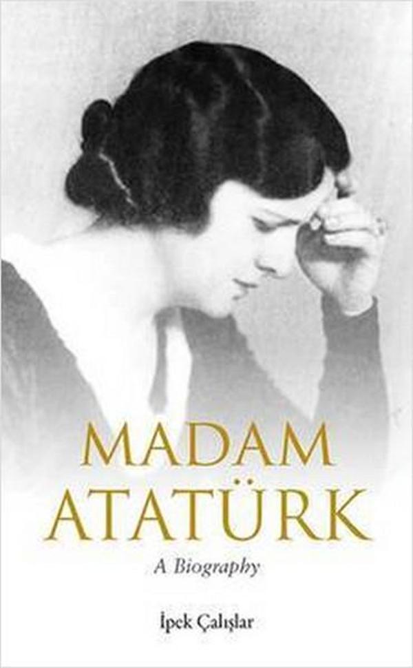 Madam Ataturk: A Biography - Saqi Books - Image 1