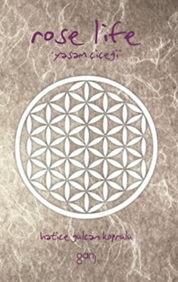 Rose Life Yaşam Çiçeği - Ganj Yayınları - Image 1