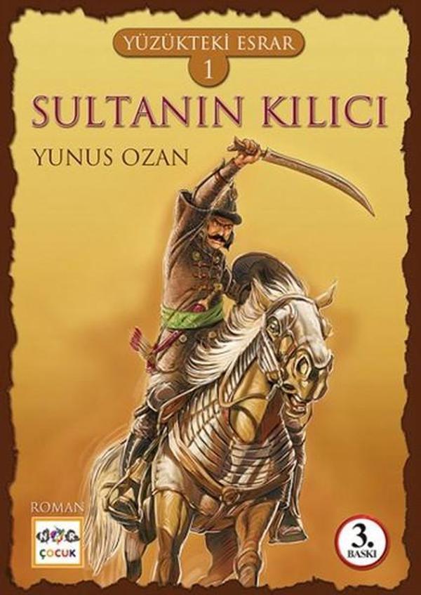 Yüzükteki Esrar 1 - Sultanın Kılıcı - Nar Yayınları - Image 1
