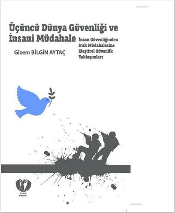 Üçüncü Dünya Güvenliği ve İnsani Müdahale - Dezanj Yayınları - Image 1