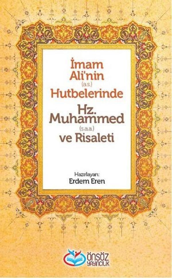 İmam Ali'nin (a.s.) Hutbelerinde Hz. Muhammed (s.a.a.) ve Risaleti - Önsöz Yayıncılık - Image 1