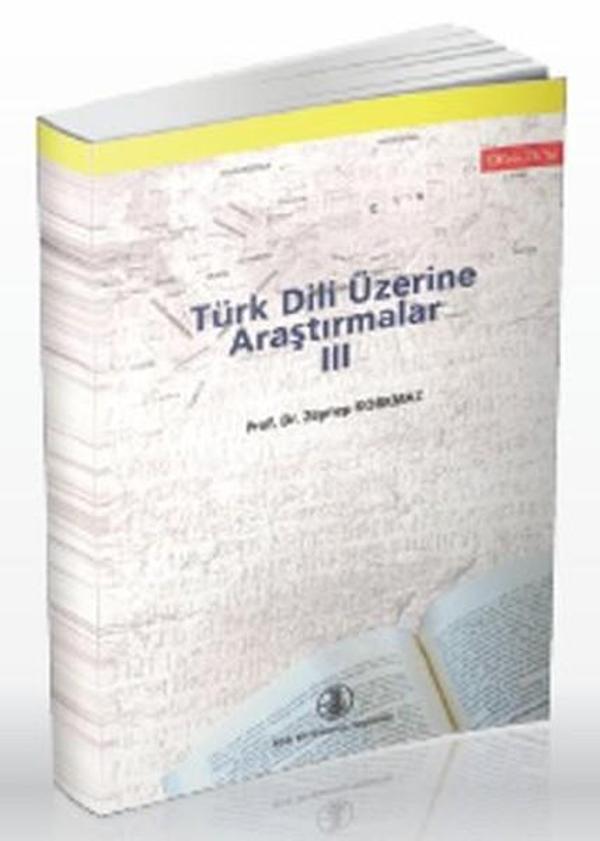 Türk Dili Üzerine Araştırmalar Cilt: 3 - Türk Dil Kurumu Yayınları - Image 1