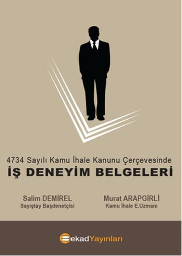 4734 sayılı Kamu İhale Kanunu Çerçevesinde - Iş Deneyim Belgeleri - BEKAD Yayınları - Image 1