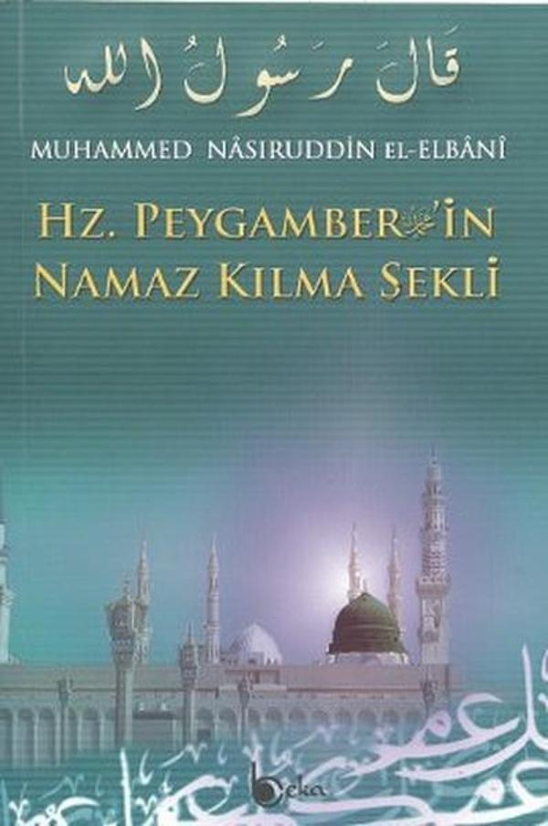 Hz. Peygamber'in Namaz Kılma Şekli (Şamua) - Beka Yayınları - Image 1