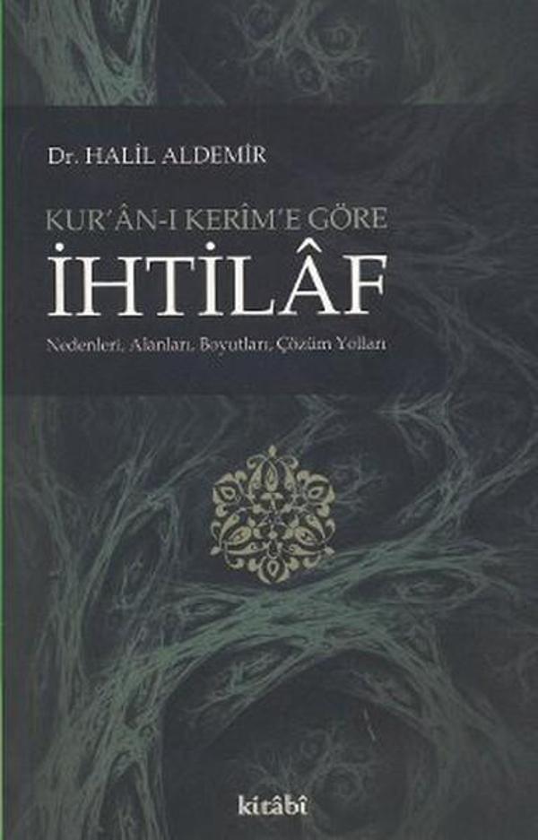 Kur'an-ı Kerim'e Göre İhtilaf - Kitabi Yayınevi - Image 1