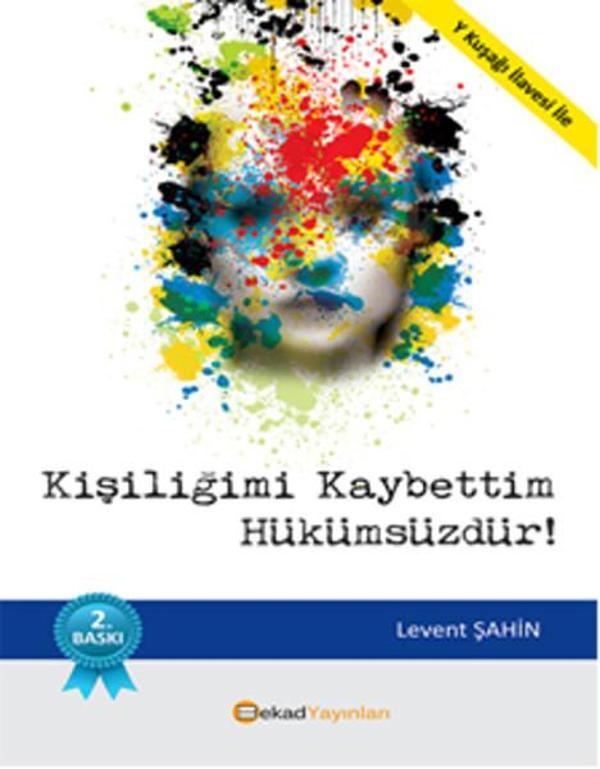 Kişiliğimi Kaybettim Hükümsüzdür! - BEKAD Yayınları - Image 1