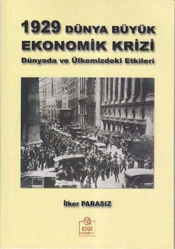1929 Dünya Büyük Ekonomik Krizi - Ezgi Kitabevi Yayınları - Image 1