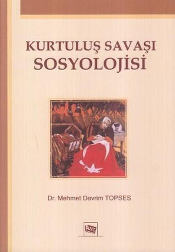 Kurtuluş Savaşı Sosyolojisi - Anı Yayıncılık - Image 1