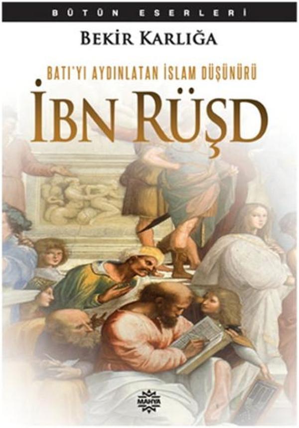 Batı'yı Aydınlatan İslam Düşünürü - İbn Rüşd - Mahya Yayıncılık - Image 1