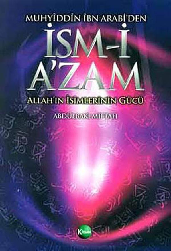 Muhyiddin İbn Arabi'den İsm-i A'zam - Kitsan Yayınevi - Image 1