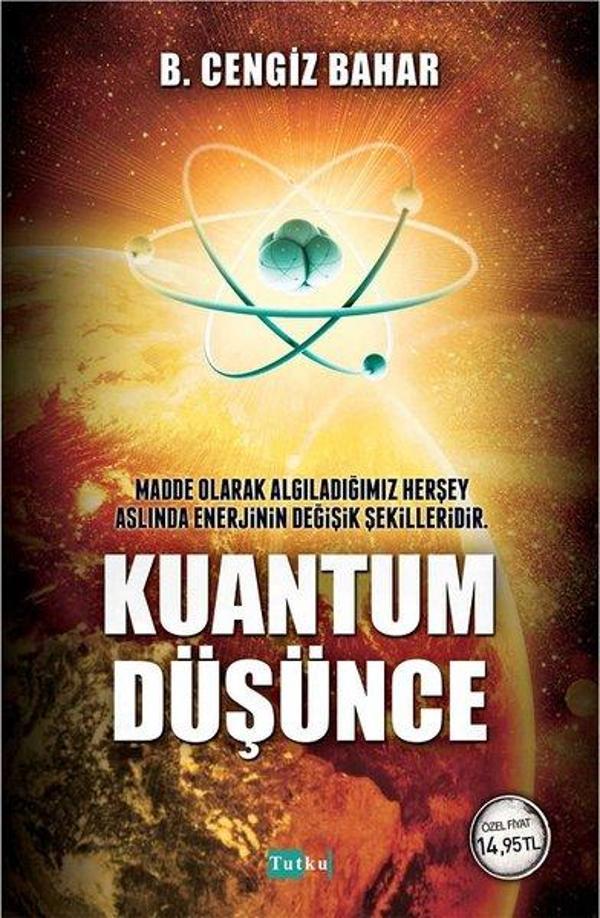 Kuantum Düşünce Tekniği - Tutku Yayınevi - Image 1