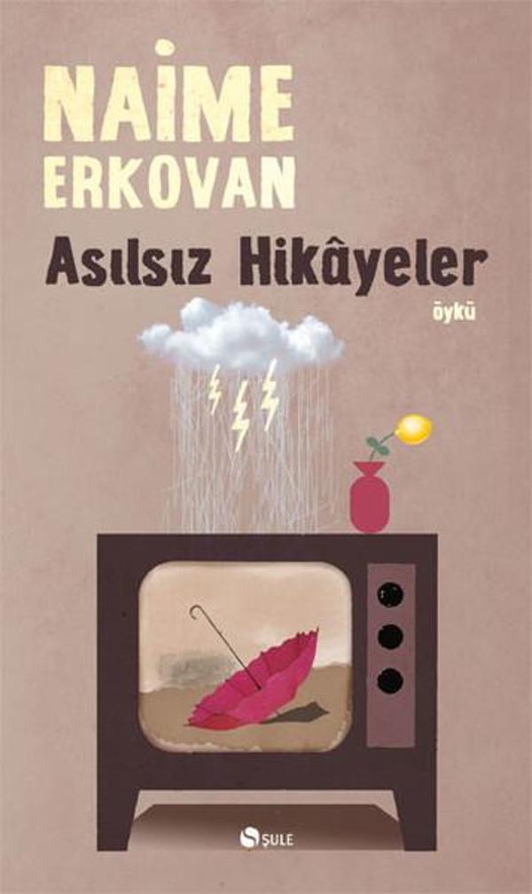 Asılsız Hikayeler - Şule Yayınları - Image 1