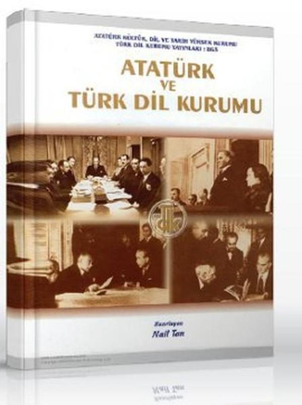 Atatürk ve Türk Dil Kurumu - Türk Dil Kurumu Yayınları - Image 1