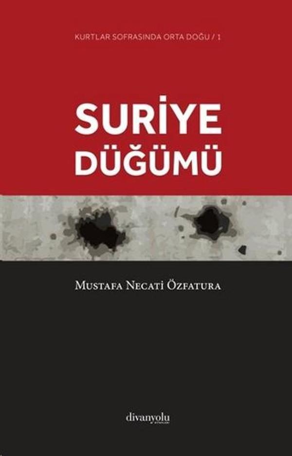 Suriye Düğümü - Divanyolu Kitapları - Image 1