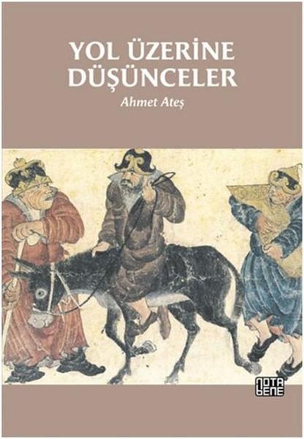 Yol Üzerine Düşünceler - Nota Bene Yayınları - Image 1