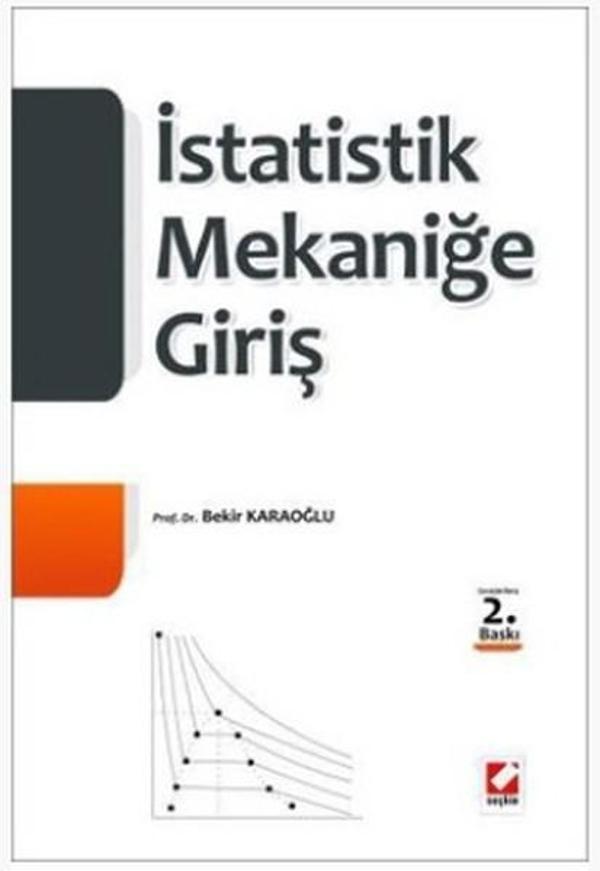 İstatistik Mekaniğe Giriş - Seçkin Yayıncılık - Image 1