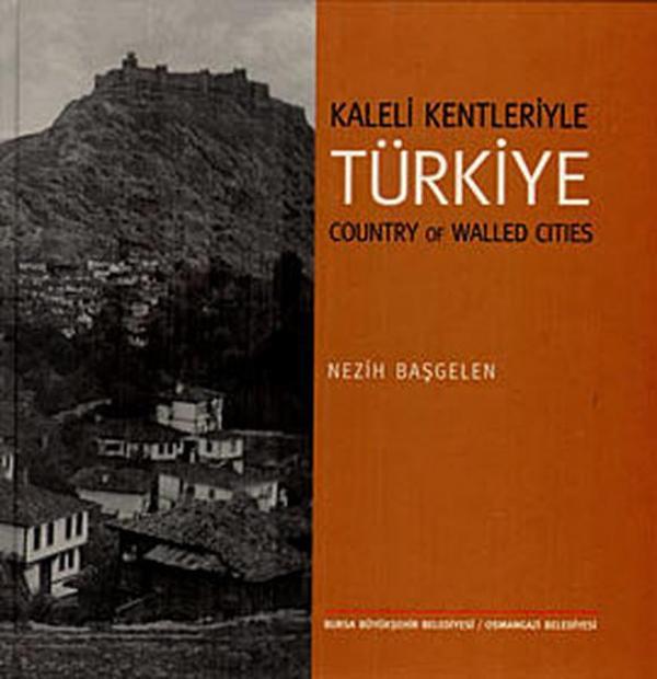 Kaleli Kentleriyle Türkiye - Bursa Kültür Sanat ve Turizm Tic. A - Image 1