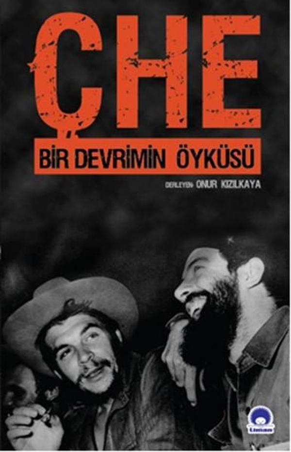 Che - Bir Devrimin Öyküsü - Liman Yayınları - Image 1