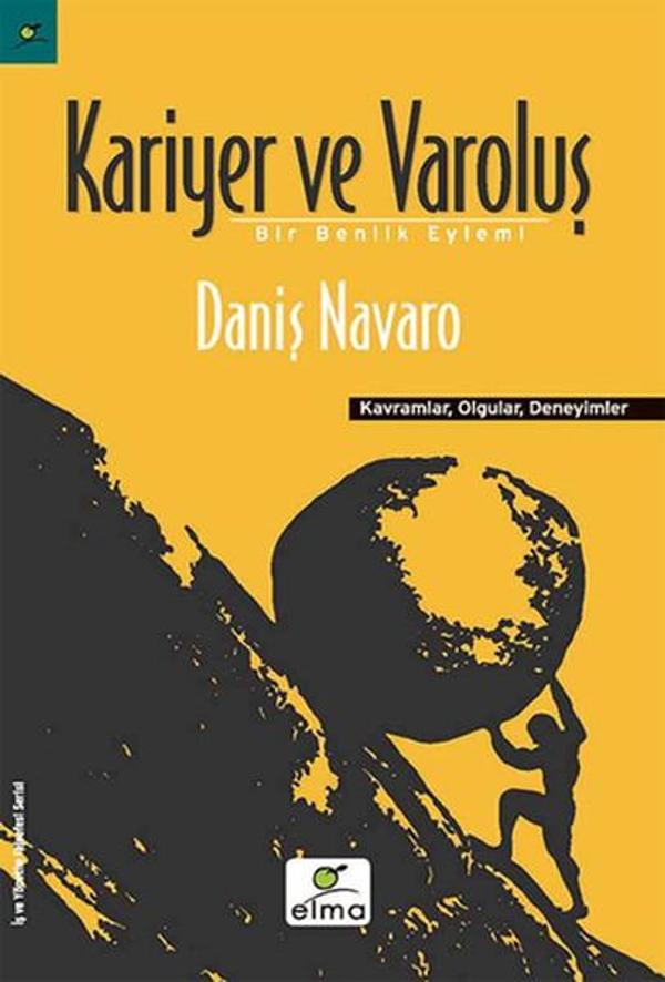 Kariyer ve Varoluş - Elma Yayınevi - Image 1