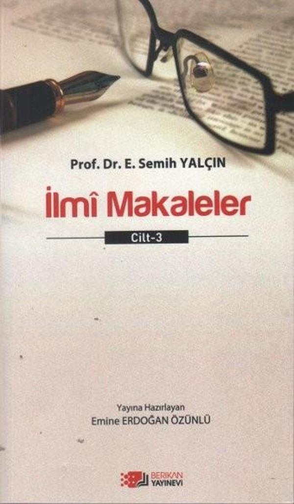 İlmi Makaleler Cilt - 3 - Berikan Yayınevi - Image 1