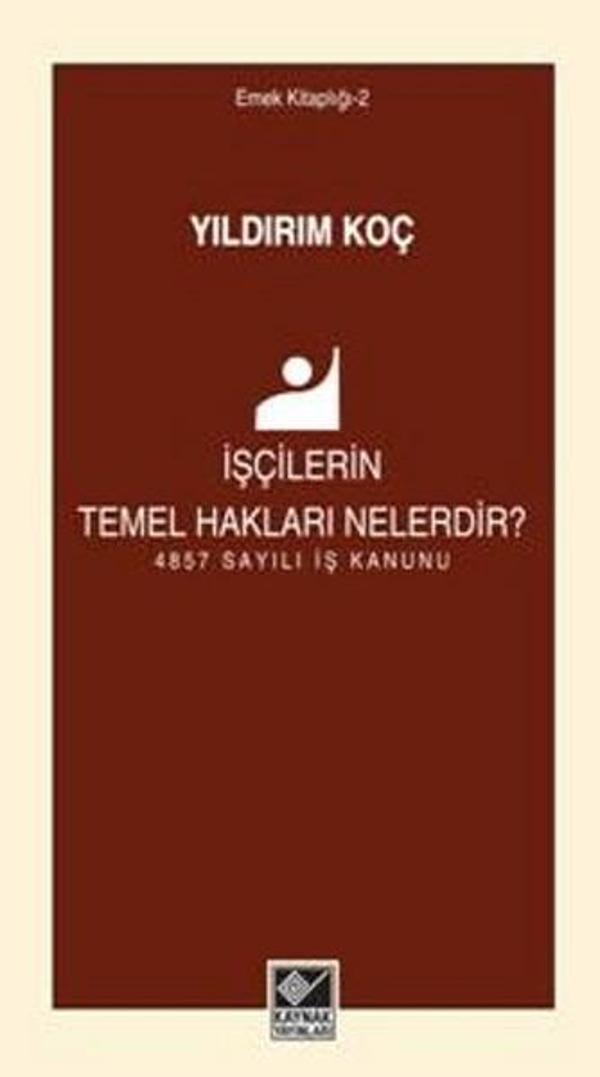 İşçilerin Temel Hakları Nelerdir? - Kaynak Yayınları - Image 1