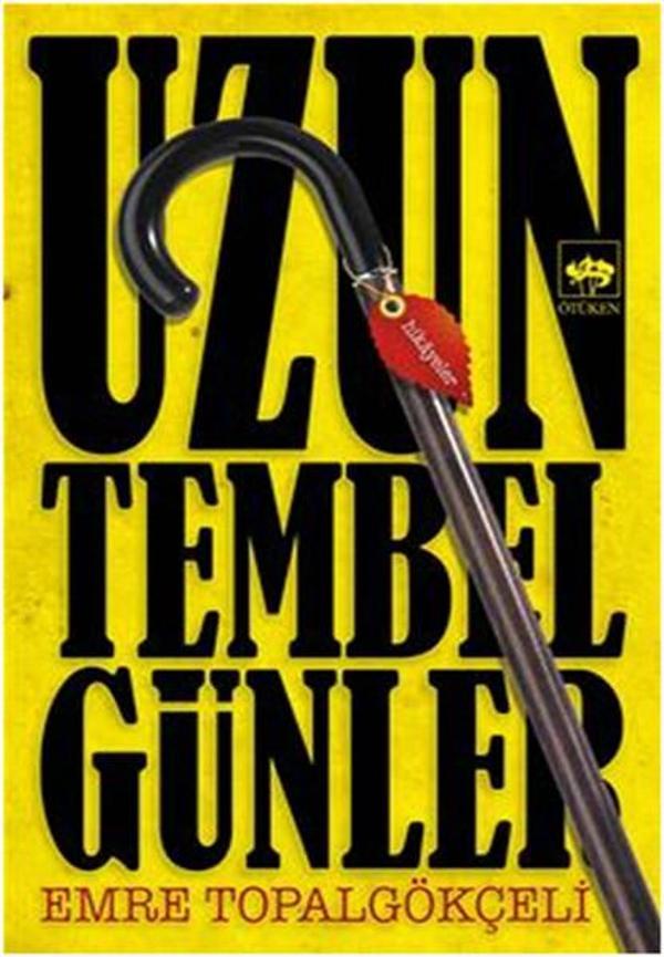 Uzun Tembel Günler - Ötüken Neşriyat - Image 1