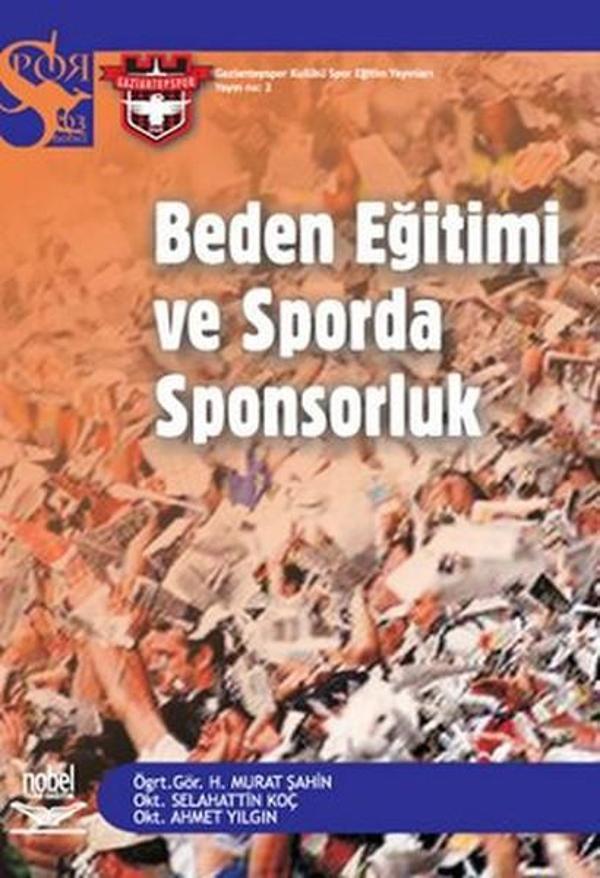 Beden Eğitimi ve Sporda Sponsorluk - Nobel Akademik Yayıncılık - Image 1