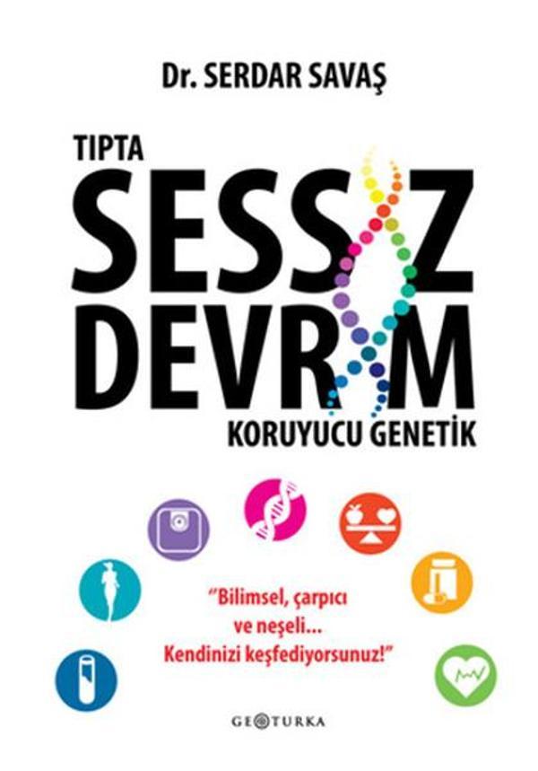 Tıpta Sessiz Devrim Koruyucu Genetik - Geoturka - Image 1