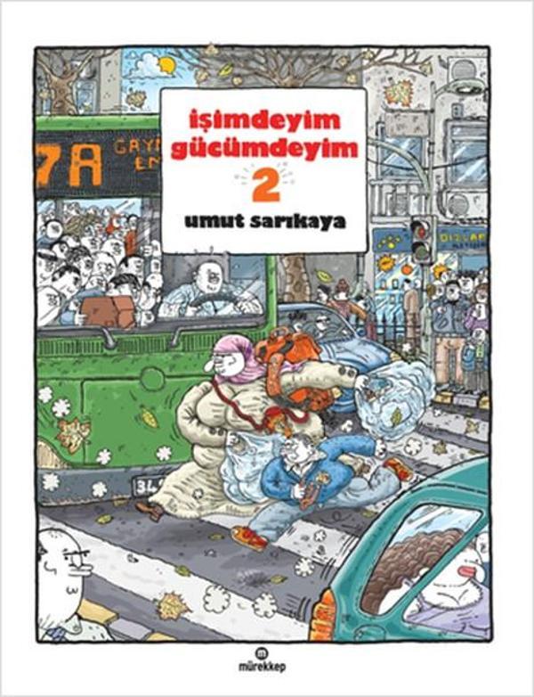 İşimdeyim Gücümdeyim 2 - Mürekkep Basım Yayın - Image 1