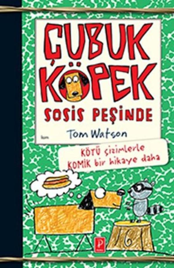 Çubuk Köpek - Sosis Peşinde - Pena Yayınları - Image 1