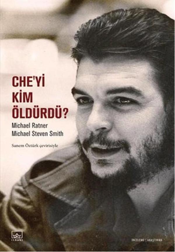 Che'yi Kim Öldürdü? - İthaki Yayınları - Image 1
