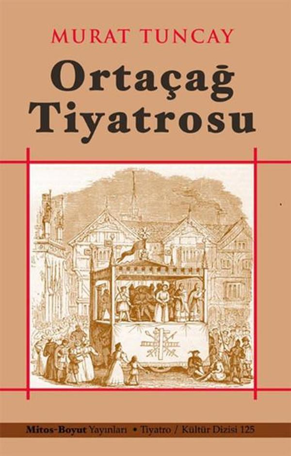 Ortaçağ Tiyatrosu - Mitos Boyut Yayınları - Image 1