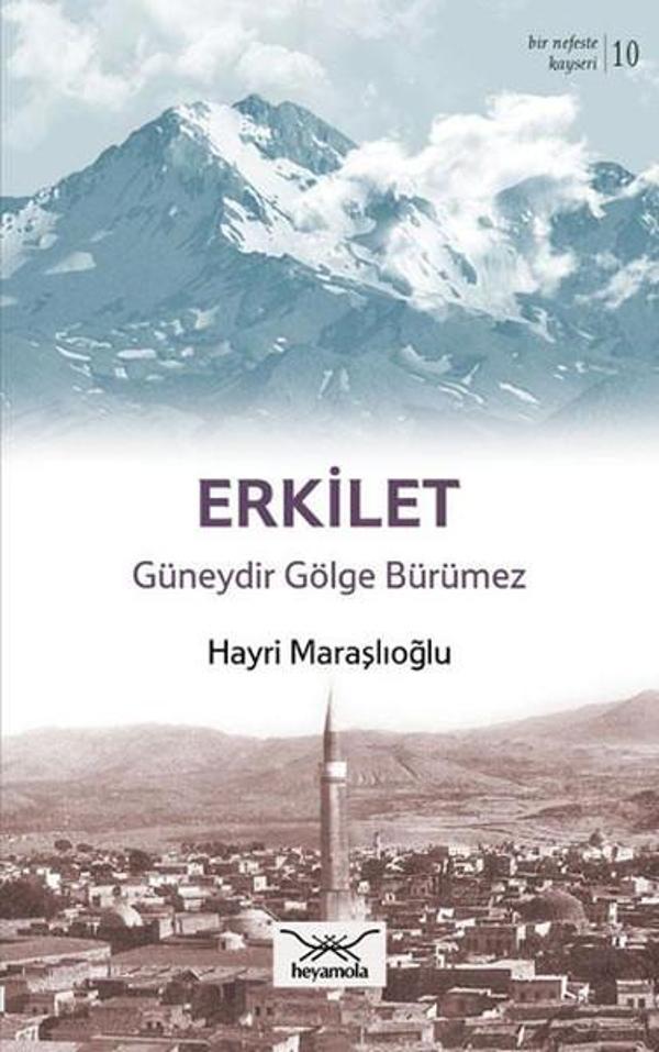 Erkilet Güneydir Gölge Bürümez - Heyamola Yayınları - Image 1