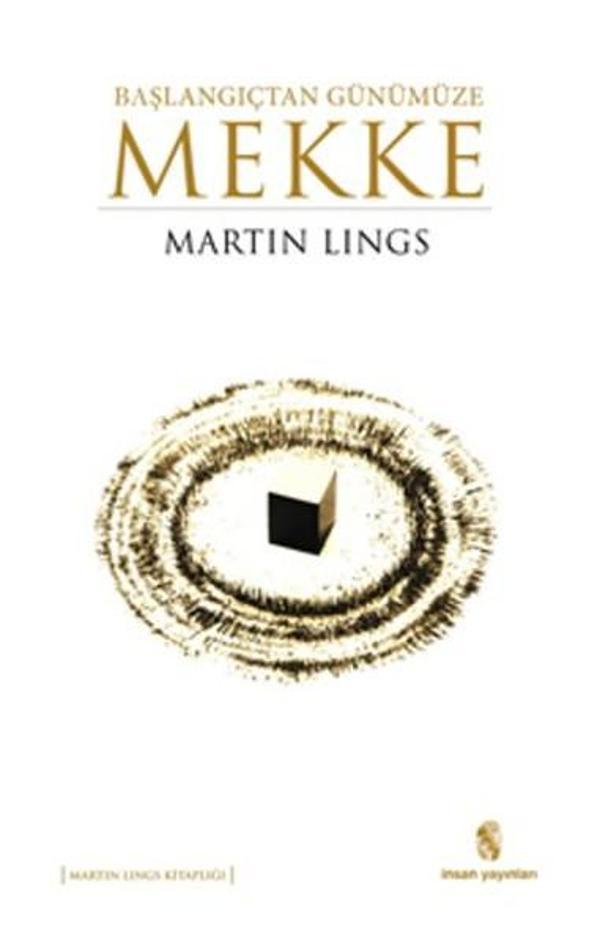 Başlangıçtan Günümüze Mekke - İnsan Yayınları - Image 1