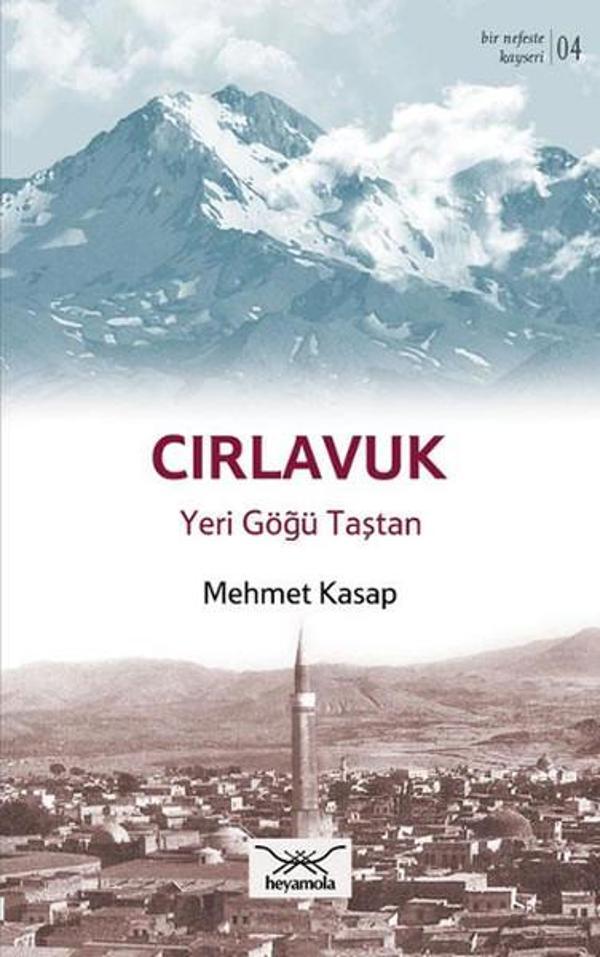 Cırlavuk Yeri Göğü Taştan - Heyamola Yayınları - Image 1