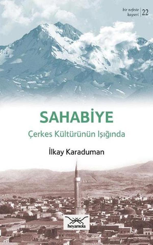 Sahabiye Çekes Kültürünün Işığında - Heyamola Yayınları - Image 1