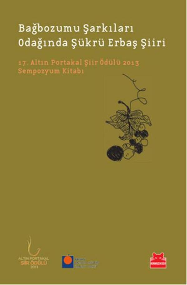 Bağbozumu Şarkıları Odağında Şükrü Erbaş Şiiri - Kırmızı Kedi Yayınevi - Image 1