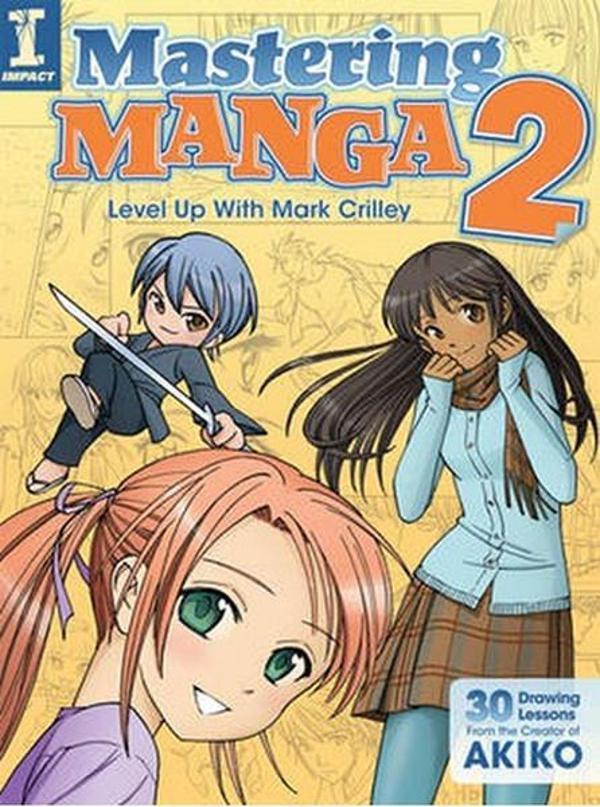 Mastering Manga 2: Level Up with Mark Crilley - David&Charles - Image 1