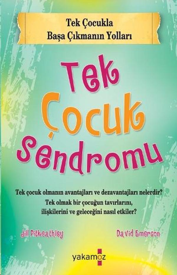 Tek Çocuk Sendromu - Yakamoz Yayınları - Image 1