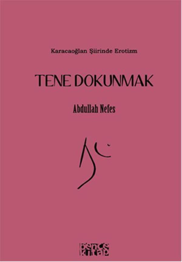 Bence Kitap Tene Dokunmak - Bence Kitap - Image 1